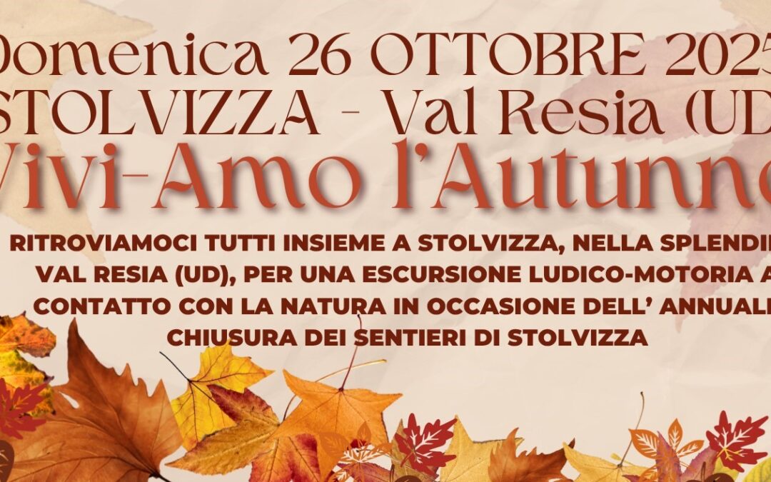 Viviamo l'autunno Domenica 26 ottobre 2025 - Stolvizza di Resia