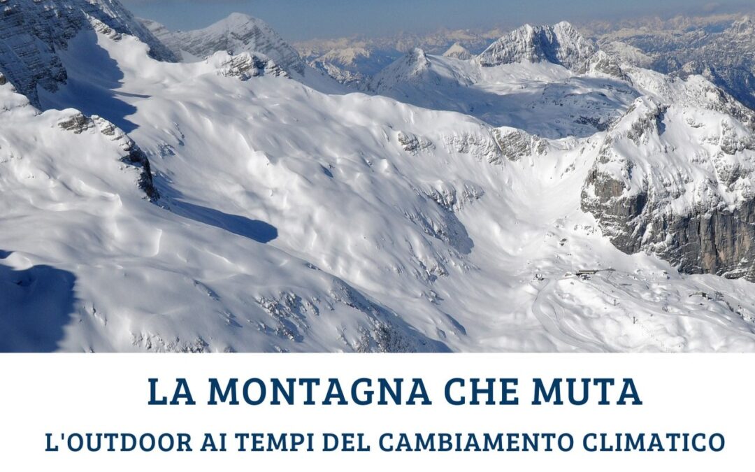 LA MONTAGNA CHE MUTA
