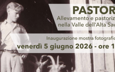 MOSTRA “PASTORI. ALLEVAMENTO E PASTORIZIA NELLA VALLE DELL’ALTA SAVA”